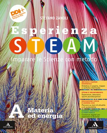 Esperienza STEAM Imparare le Scienze con metodo. Con e-book. Con espansione online. Vol. A-B-C-D: Materia ed energia-Terra-Biodiversità-Corpo umano - Stefano Zanoli - Libro Mondadori Scuola 2024 | Libraccio.it