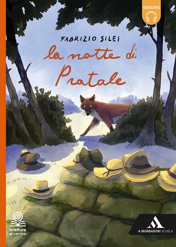 La notte di Pratale. - Fabrizio Silei - Libro Mondadori Scuola 2026 | Libraccio.it