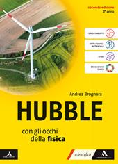 Hubble. Con gli occhi della fisica. Per il 3° anno dei Licei e gli Ist. magistrali. Con e-book. Con espansione online. Vol. 1