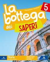 La bottega dei saperi. Vol. unico. Per la 5ª classe elementare. Con e-book. Con espansione online. Vol. 2