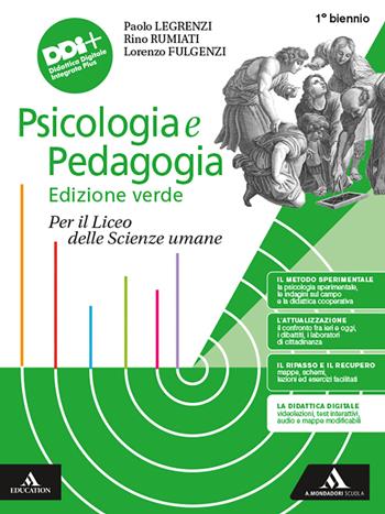 Psicologia e pedagogia. Con Saperii di base. Con e-book. Con espansione online - Paolo Legrenzi, Rino Rumiati, Lorenzo Fulgenzi - Libro Mondadori Scuola 2024 | Libraccio.it