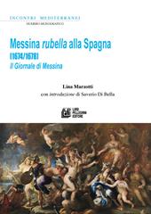 Messina rubella alla Spagna (1674-1678). Il Giornale di Messina