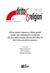 Diritto penale canonico e diritto penale statale: due ordinamenti a confronto alla luce della recente riforma del Libro VI del Codice di diritto canonico