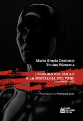 L'orrore del simile e la nostalgia del vero. Sgalambro 100