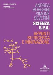 Scienza S.p.A. Appunti su ricerca e innovazione