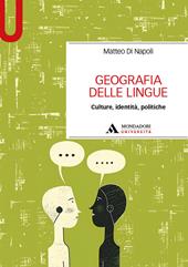 Geografia delle lingue. Culture, identità, politiche