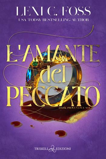 L'amante del peccato - Lexi C. Foss - Libro Triskell Edizioni 2022, Romance | Libraccio.it