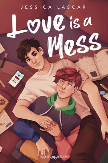 Love is a mess - Jessica Lascar - Libro Triskell Edizioni 2023, Rainbow | Libraccio.it