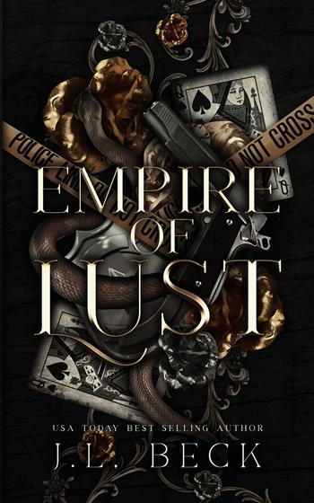 Empire of lust. Torrio Empire. Ediz. italiana. Vol. 3 - J. L. Beck - Libro Triskell Edizioni 2024, Romance | Libraccio.it