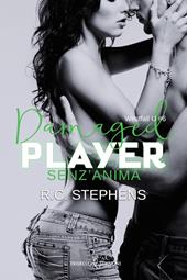 Senza anima. Damaged player. Westfall U. Vol. 6