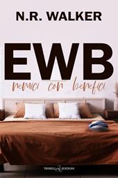 Ewb. Nemici con benefici