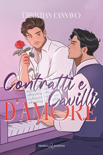 Contratti e cavilli d’amore - Christian Cannavò - Libro Triskell Edizioni 2026, Rainbow | Libraccio.it