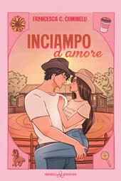 Inciampo d’amore