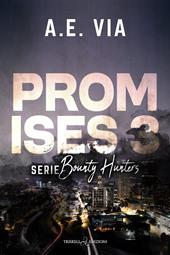 Promises. Ediz. italiana. Vol. 3