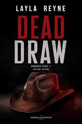 Dead draw. Ediz. italiana