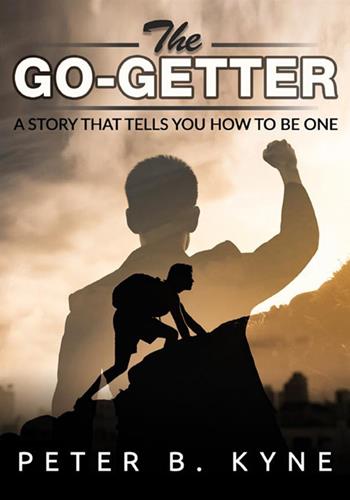 The go-getter - Peter B. Kyne - Libro StreetLib 2021 | Libraccio.it
