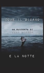 Come il giorno e la notte