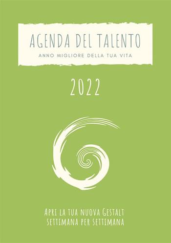 Agenda del talento  - Libro StreetLib 2021 | Libraccio.it