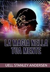 La magia nella tua mente