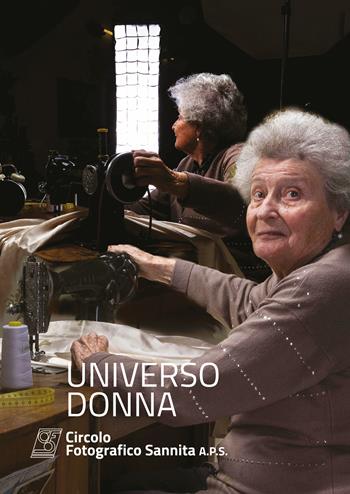 Universo donna  - Libro Circolo Fotografico Sannita aps 2025 | Libraccio.it