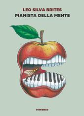 Pianista della Mente. Con Segnalibro