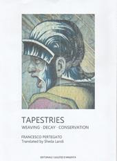Tapestries. Weaving decay conservation