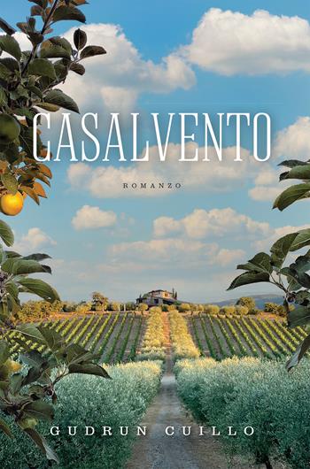 Casalvento. House of the wind - Gudrun Cuillo - Libro Autopubblicato 2024 | Libraccio.it