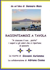 Raccontiamoci a tavola. a ciascuno il suo... piatto