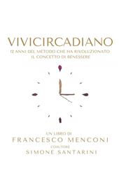 Vivicircadiano il libro. La tua vita è adesso