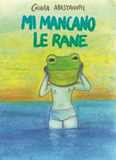 Mi mancano le rane