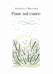 Pane sul cuore