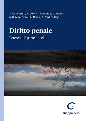 Diritto penale. Percorsi di parte speciale - Stefano Canestrari, Marco Orlando Mantovani, Vittorio Manes - Libro Giappichelli 2023 | Libraccio.it