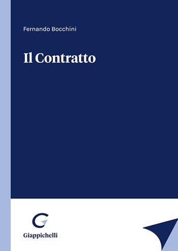 Il contratto - Fernando Bocchini - Libro Giappichelli 2023 | Libraccio.it