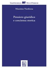 Pensiero giuridico e coscienza storica