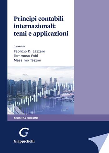 Principi contabili internazionali: temi e applicazioni  - Libro Giappichelli 2023 | Libraccio.it