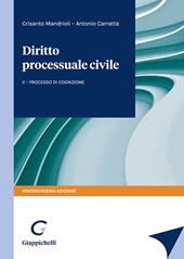 Corso di diritto processuale civile. Vol. 2: Il processo di cognizione