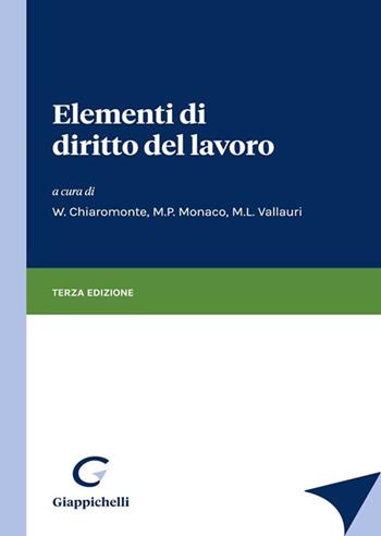 Elementi di diritto del lavoro  - Libro Giappichelli 2023 | Libraccio.it