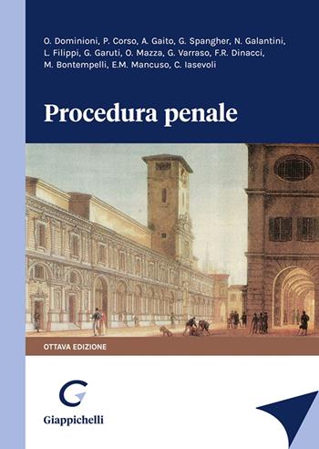 Procedura penale - Maria Novella Galantini, Leonardo Filippi, Giorgio Spangher - Libro Giappichelli 2023 | Libraccio.it