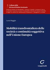 Mobilità transfrontaliera delle società e continuità soggettiva nell'Unione Europea