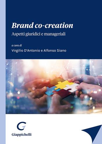 Brand co-creation. Aspetti giuridici e manageriali  - Libro Giappichelli 2023 | Libraccio.it