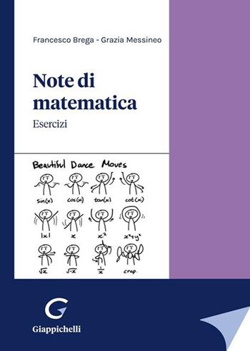 Note di matematica. Esercizi - Francesco Brega, Grazia Caterina Messineo - Libro Giappichelli 2023 | Libraccio.it