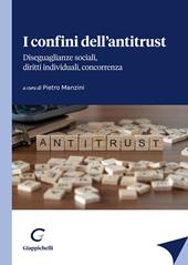 I confini dell'antitrust. Diseguaglianze sociali, diritti individuali, concorrenza