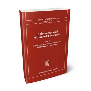 Le clausole generali nel diritto dell'economia  - Libro Giappichelli 2024, Diritto dell'economia | Libraccio.it