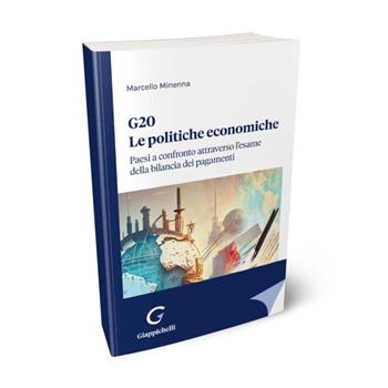 G20. Le politiche economiche - Marcello Minenna - Libro Giappichelli 2024 | Libraccio.it
