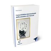 Corso di diritto internazionale dell’economia e dei mercati