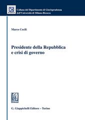 Presidente della Repubblica e crisi di governo