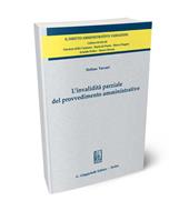 L'invalidità parziale del provvedimento amministrativo