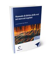 Manuale di diritto delle reti nei mercati regolati