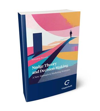 Nudge theory and decision making - Rossana Piccolo - Libro Giappichelli 2024 | Libraccio.it