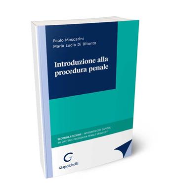Introduzione alla procedura penale - Paolo Moscarini, Maria Lucia Di Bitonto - Libro Giappichelli 2024 | Libraccio.it
